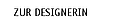 zur Designerin